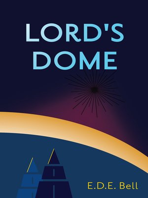cover image of Lord's Dome